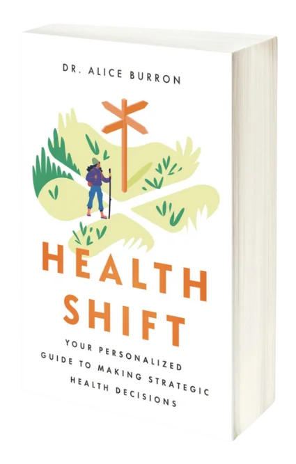 Cover of the book Health Shift, by Dr. Alice Burron